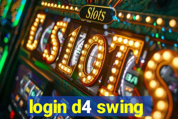 login d4 swing